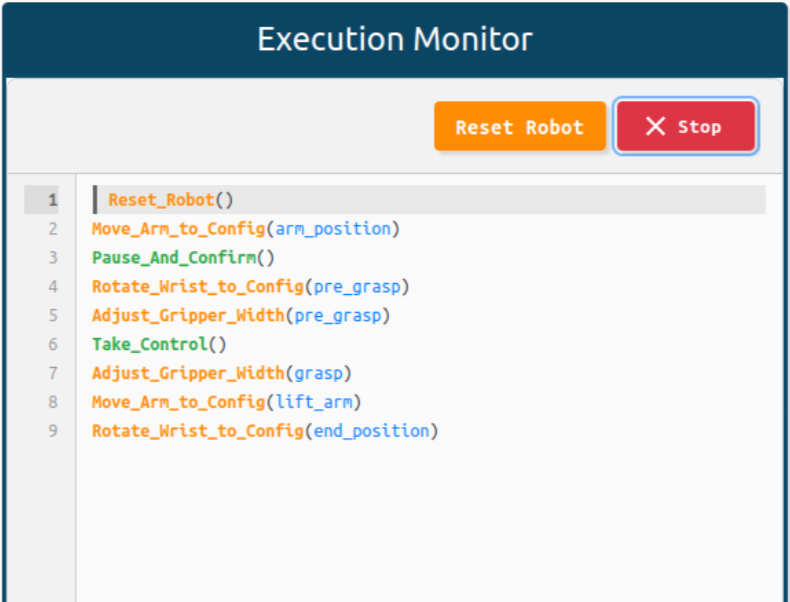 Execution monitor for a robot program, with steps such as Move Arm to Config, Take Control, and Adjust Gripper Width.